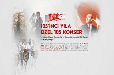 23 Nisan’ın 105’inci Yılına Özel 105 Konser