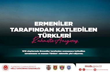 Ermeniler Tarafından Katledilen Türkleri Rahmetle Anıyoruz