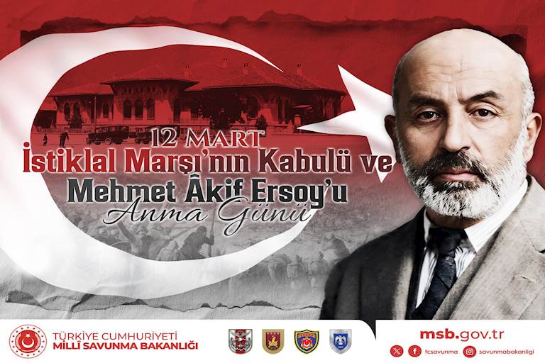12 Mart İstiklal Marşı’nın Kabulü ve Mehmet Âkif Ersoy’u Anma Günü 