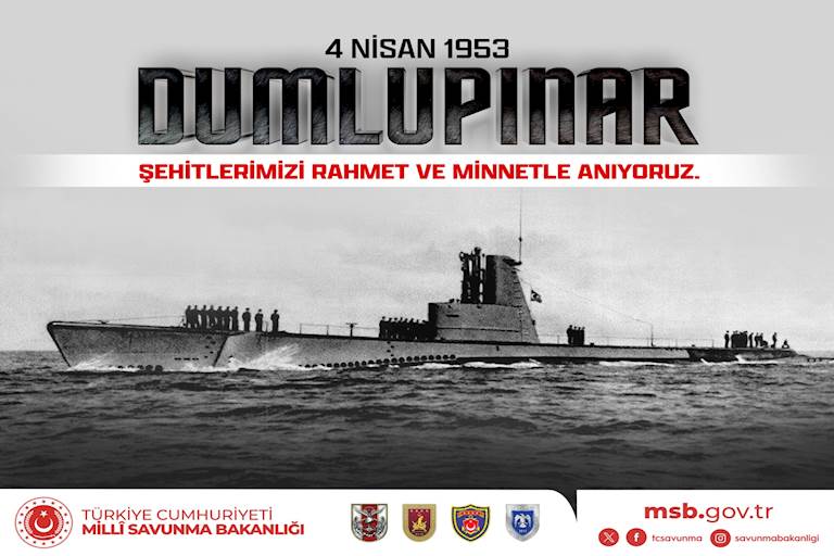 Dumlupınar Denizaltımızdaki 81 Kahraman Şehidimizi Şükran ve Minnetle Anıyoruz