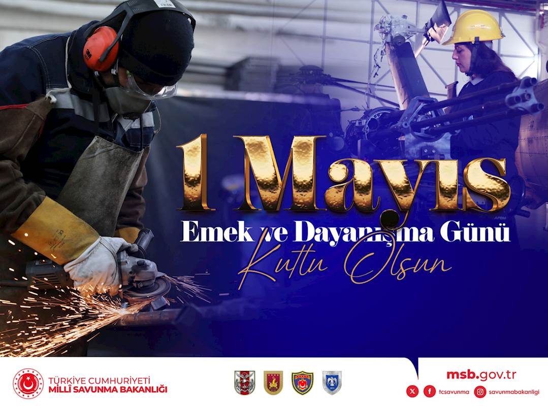 1 Mayıs Emek ve Dayanışma Günü Kutlu Olsun