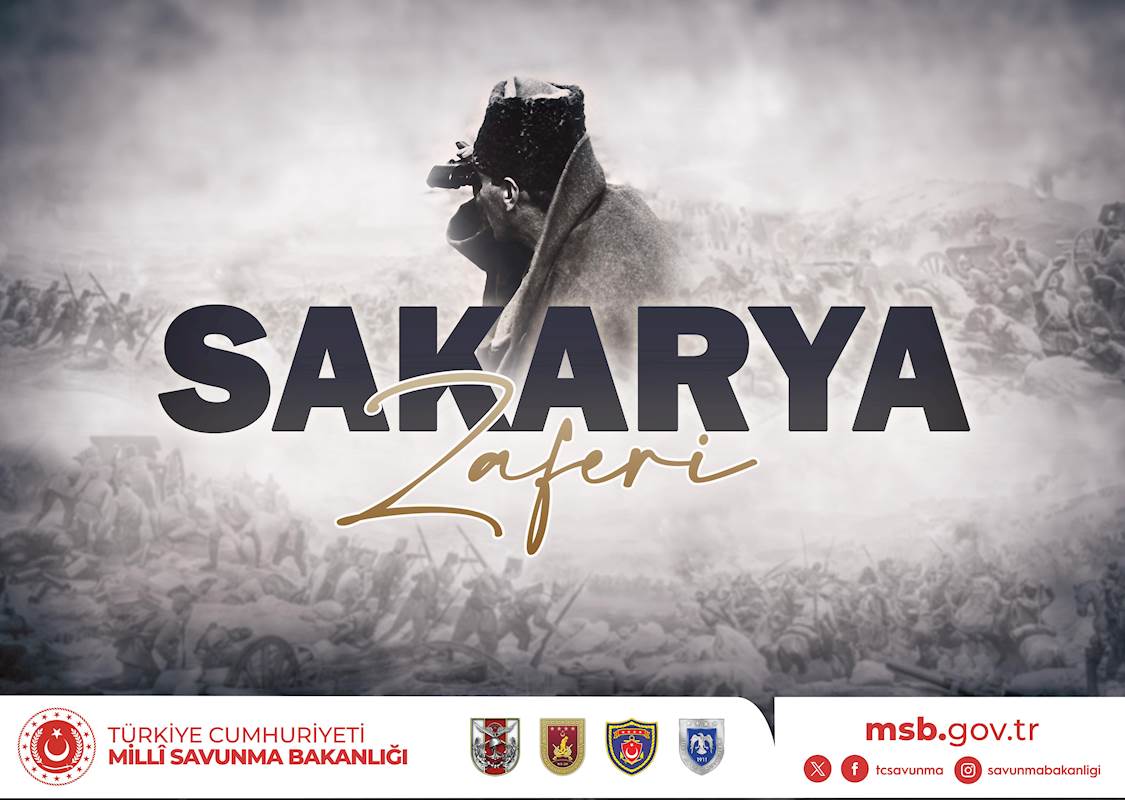 Sakarya Zaferi’nin 105’inci Yıl Dönümü Kutlu Olsun