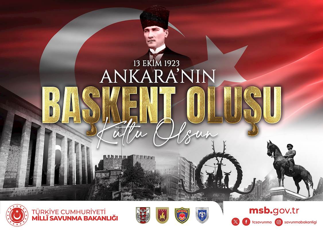 Millî Mücadelemizin Karargâhı, Cumhuriyetimizin Kalbi Ankara’nın Başkent Oluşunun 103’üncü Yılı Kutlu Olsun